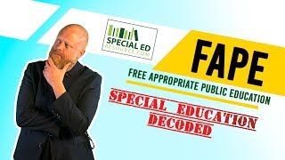FAPE | Free Appropriate Public Education | Special Education Decoded