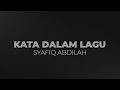 Syafiq Abdilah - Kata Dalam Lagu