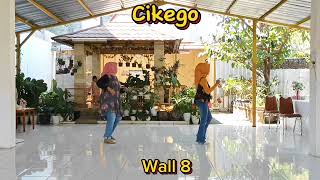 Cikego Line Dance//Choreo Bambang Satiyawan (INA)//Beginner