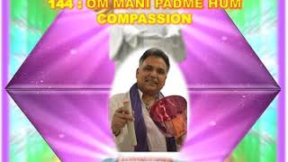 OM MANI PADME HUM - 144