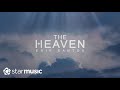 Erik Santos - The Heaven (Lyrics)