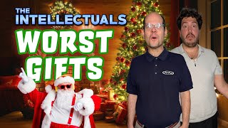 The Intellectuals | Presents You Shouldn't Give