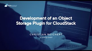Development of an Оbject Storage Plugin for CloudStack | CloudStack European User Group 2024