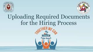 How to Upload Documents for the Hiring Process