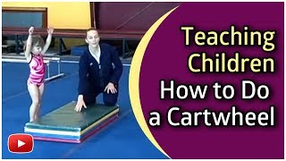 Gymnastics for Children - How to Do a Cartwheel