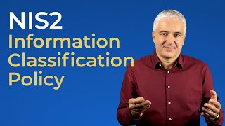 Information classification policy - How to Write It? [NIS2 template overview]