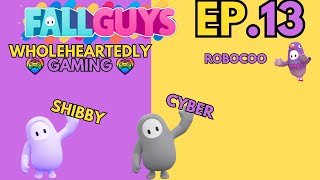 Fall Guys EP.13 With @TheCyberWizard2000 (Special Guest) @therobocoo [Eating yogurt hanging out]