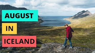 August in Iceland | ULTIMATE travel guide