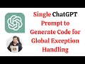 ChatGPT for Java Developers: Generate Code for Global Exception Handling in a Spring Boot Project
