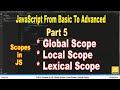 Scopes In JS, Global, Local And Lexical | Part 5 | JavaScript | #SmartCode