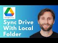How to Sync Google Drive with a Local Folder on Desktop [Full Guide 2026]