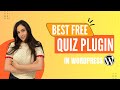 Best Free Quiz Plugin For Wordpress