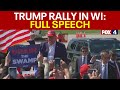 Trump rally in Wisconsin: FULL SPEECH