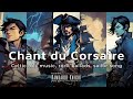 🏴‍☠️ Le chant du Corsaire | Pierre-Edouard Plucket - chanson Dunkerque - Sailor Song 🎶