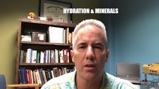 Hydration \u0026 Minerals