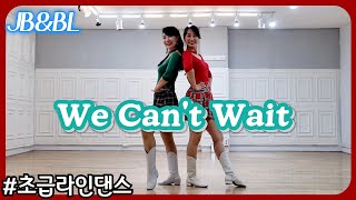 We Can't Wait Linedance/Maggie Gallagher & Gary O'Reilly/#초급라인댄스