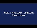SQL : HsqlDB 1.8 Date Functions