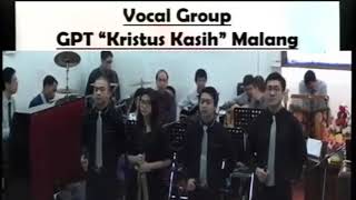 Biarkan Tuhan Bekerja  | Vocal Group | GPT Kristus Kasih | Lagu Rohani