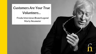 Marty Neumeier: Customers Are Your True Volunteers