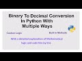 Binary To Decimal Conversion In Python With Multiple Ways