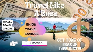 4 Genius Hacks to Get Travel Discounts Like A Boss