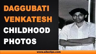 Daggubati Venkatesh Childhood Photos