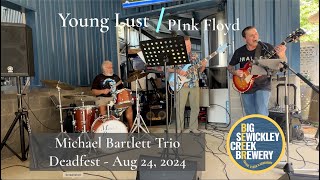 Young Lust by Michael Bartlett Trio