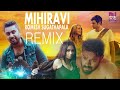 mihiravi romesh sugathapala මිහිරාවී remix