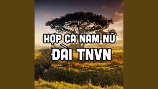 Đất nước đẹp giàu, đâu cũng quê hương (Tân nhạc)