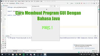 Cara Membuat Program Java GUI (Window) - #1