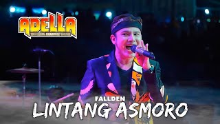 LINTANG ASMORO - FALLDEN - ADELLA LIVE SALE REMBANG