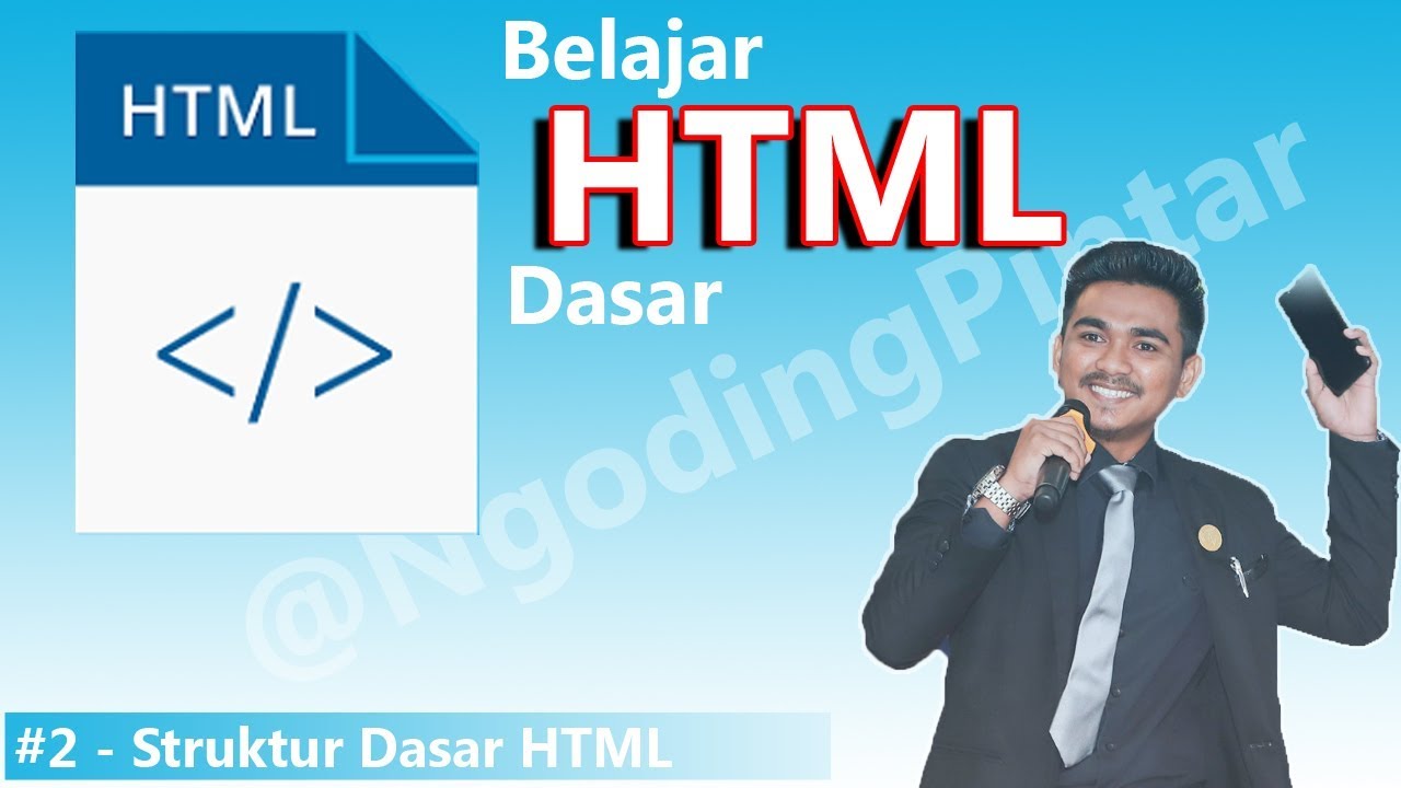 #2 - Struktur Dasar HTML - Belajar HTML - YouTube