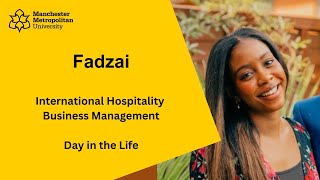 Day in the life of an International Hospitality Business Management at Manchester Met