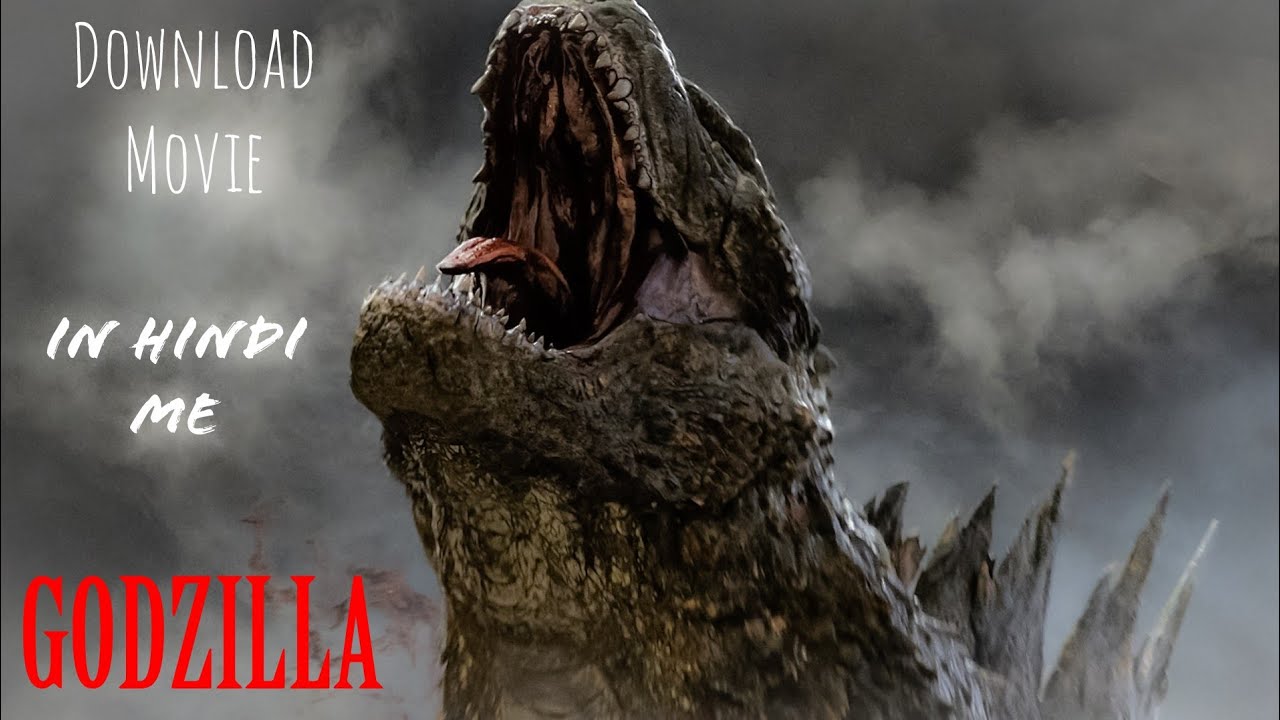 How To Download Godzilla Movie In Hindi Me HD - YouTube