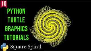Square Spiral with Python Turtle| Python Turtle Graphics Tutorial#10 | Draw Designs in python turtle