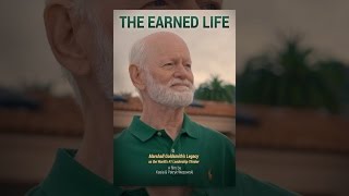 The Earned Life