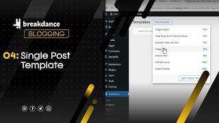 04. Create a single post template, title, meta data and content🔹Breakdance for WordPress Module 3