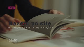 Razem po siłę. Podstawowe zasady utrzymania dobrego stanu psychicznego