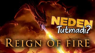 NEDEN TUTMADI ? - Bölüm 35 -  Reign of Fire