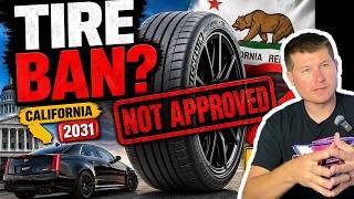 California Wants To Ban "Inefficient" Tires