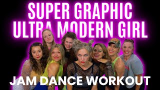 SUPER GRAPHIC ULTRA MODERN GIRL by Chappell Roan | JAM Dance Fitness | The Studio by Jamie Kinkeade