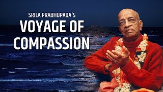 VOYAGE OF COMPASSION | Srila Prabhupada's Disappearance Day Special | HKM Mumbai