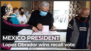 Mexico President Lopez Obrador wins recall vote amid low turnout
