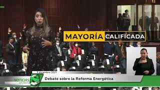 Debate sobre la Reforma Energética