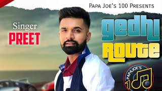 Gedi Route - PR33T (Official Video) | Papa Joes Records | Latest Punjabi Songs 2021