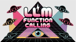 LLM Function Calling with OpenAI & More!