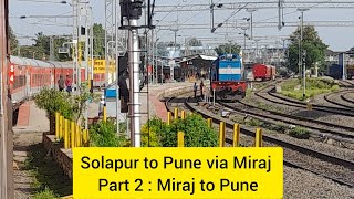 Miraj to Pune onboard Thiruvananthapuram Express | Part 2 Solapur Pune via Miraj | Pushkar Khamitkar