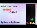 Tetris Game Development in Python | Pygame Project Source Code | 2024