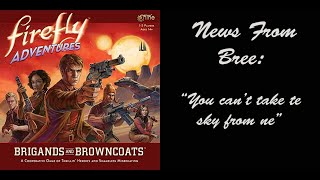 Firefly Adventures: Brigands and Browncoats