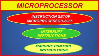 INTERRUPT & MACHINE CONTROL INSTRUCTIONS IN 8085 MICROPROCESSOR